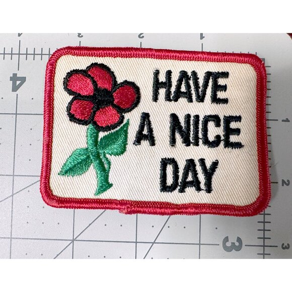 Vintage “Have a Nice Day” Patch Embroidered Red Flower Power 70s Hippie - Picture 2 of 3